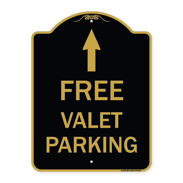 SignMission A-DES-BG-1824-23944 18 x 24 in. Designer Series Sign - Free Valet Parking with Ahead Arrow, Black & Gold