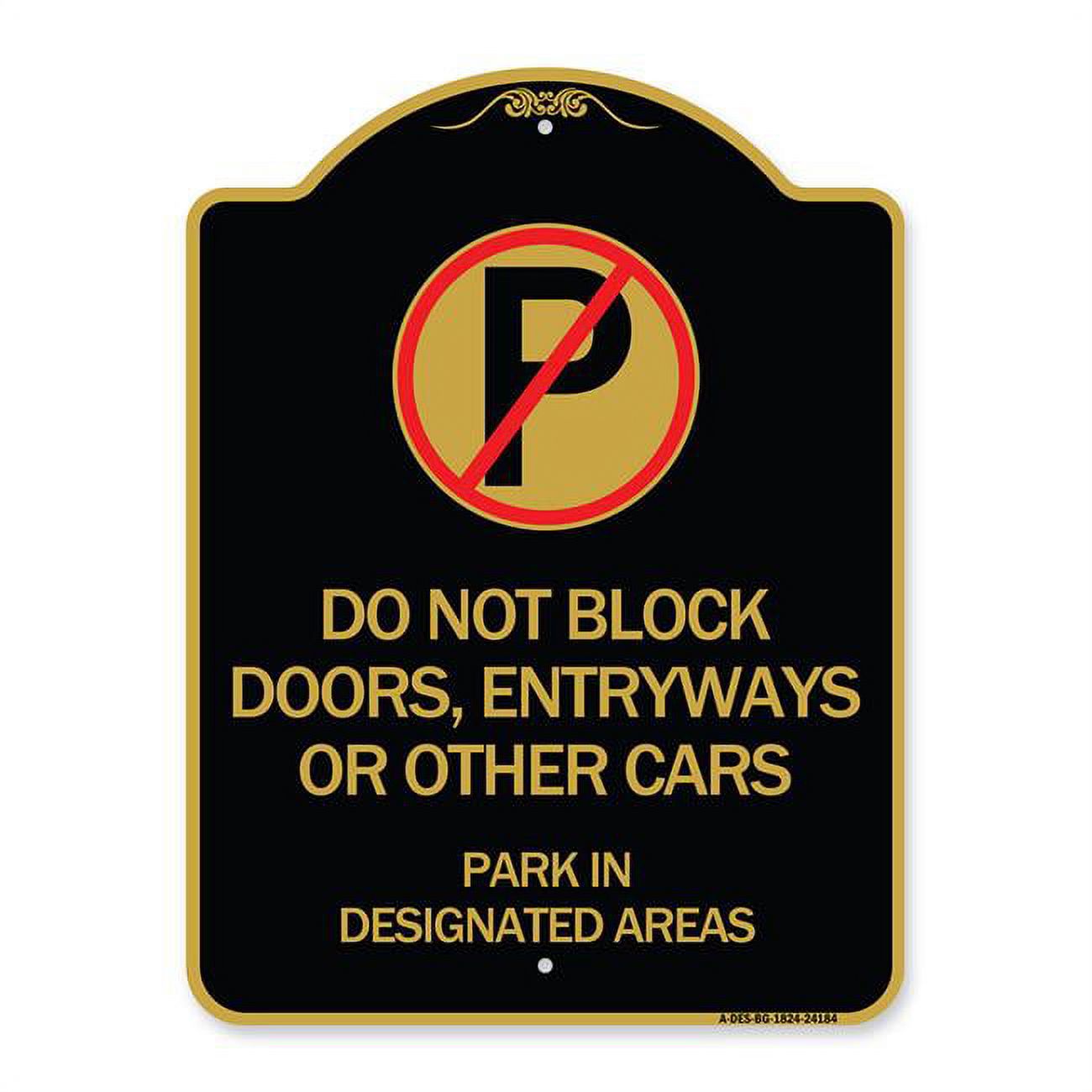 SignMission 18 x 24 in. Designer Series Sign - Do Not Block Doors Enter ...