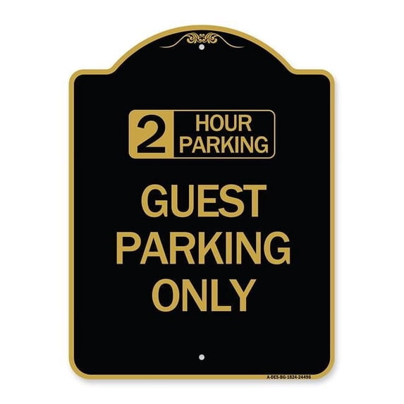 SignMission A-DES-BG-1824-24496 18 x 24 in. Designer Series Sign - 2 Hour Parking Guest Parking Only, Black & Gold