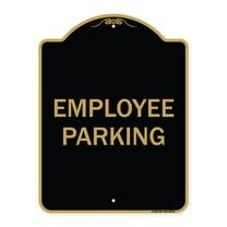 SignMission A-DES-BG-1824-9978 18 x 24 in. Designer Series Sign - Employee Parking, Black & Gold