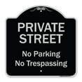 thumbnail image 1 of SignMission A-DES-BS-1818-9771 18 x 18 in. Designer Series Sign - Private Street No Parking or Trespassing, Black & Silver, 1 of 4