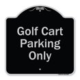 thumbnail image 1 of SignMission A-DES-BS-1818-9839 18 x 18 in. Designer Series Sign - Golf Cart Parking Only, Black & Silver, 1 of 4