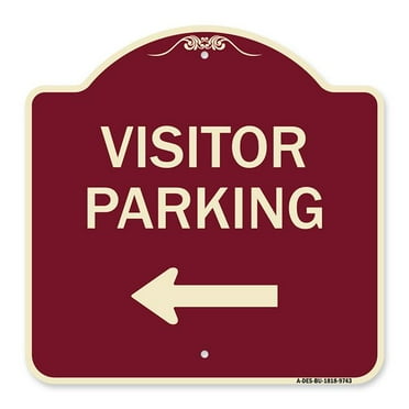 SignMission A-DES-BU-1818-9743 18 x 18 in. Designer Series Sign - Visitor Parking Left&#44; Burgundy