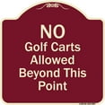 thumbnail image 1 of SignMission A-DES-BU-1818-9807 18 x 18 in. Designer Series Sign - No Golf Carts Allowed, Burgundy, 1 of 4