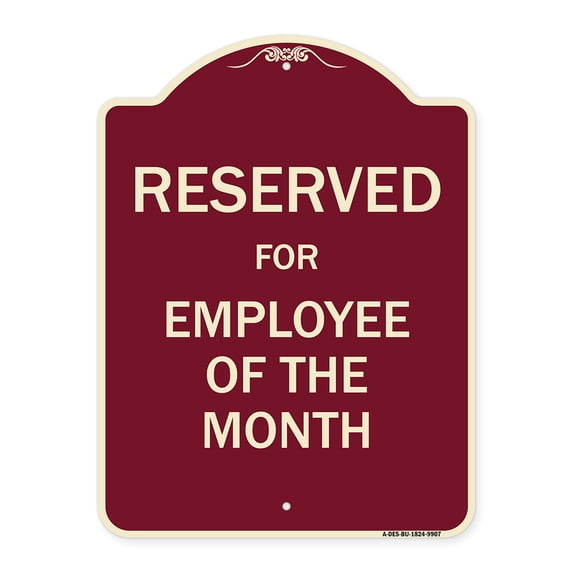 SignMission A-DES-BU-1824-9907 18 x 24 in. Designer Series Sign - Reserved for Employee of the Month, Burgundy