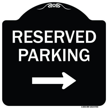 SignMission A-DES-BW-1818-9765 18 x 18 in. Designer Series Sign - Reserved Parking 2&#44; Black & White