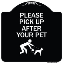 SignMission A-DES-BW-1818-9786 18 x 18 in. Designer Series Sign - Please Pick Up After Your Pet, Black & White