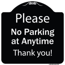 SignMission A-DES-BW-1818-9787 18 x 18 in. Designer Series Sign - Please No Parking At Anytime, Black & White