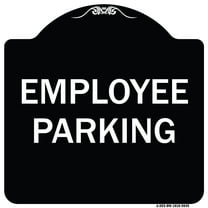 SignMission A-DES-BW-1818-9849 18 x 18 in. Designer Series Sign - Employee Parking, Black & White