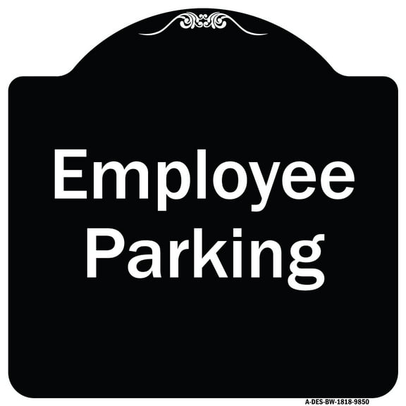 SignMission A-DES-BW-1818-9850 18 x 18 in. Designer Series Sign - Employee Parking Sign, Black & White
