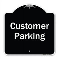 SignMission A-DES-BW-1818-9856 18 x 18 in. Designer Series Sign - Customer Parking 2, Black & White