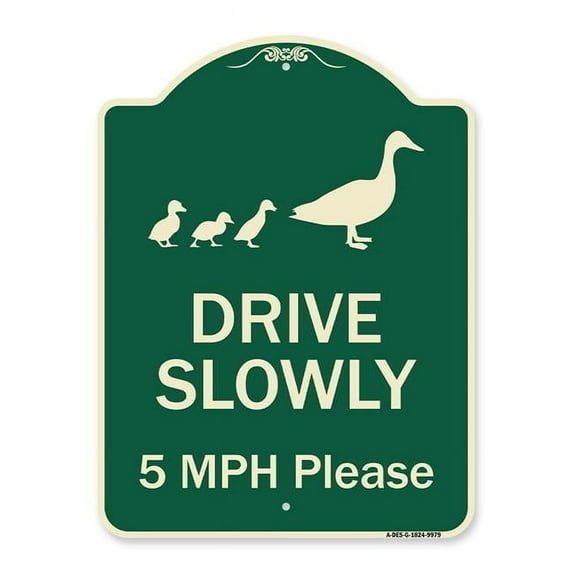 SignMission A-DES-G-1824-9979 18 x 24 in. Designer Series Sign - Drive Slowly 5 Mph Please with Duck & Ducklings Walking Graphic Green