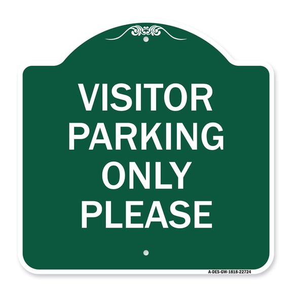 SignMission A-DES-GW-1818-22724 18 x 18 in. Designer Series Sign - Visitor Parking Sign Visitor Parking Only Please, Green & White
