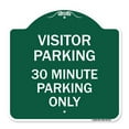 thumbnail image 1 of SignMission A-DES-GW-1818-22732 18 x 18 in. Designer Series Sign - Visitor Parking 30 Minute Parking Only, Green & White, 1 of 4