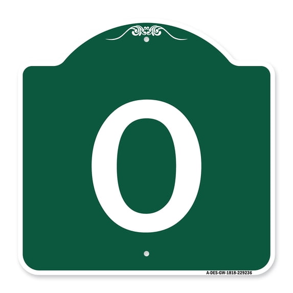 SignMission A-DES-GW-1818-22936 18 x 18 in. Designer Series Sign - Sign with Letter O , Green & White