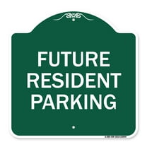 SignMission A-DES-GW-1818-23049 18 x 18 in. Designer Series Sign - Reserved Parking Sign Future Resident Parking, Green & White