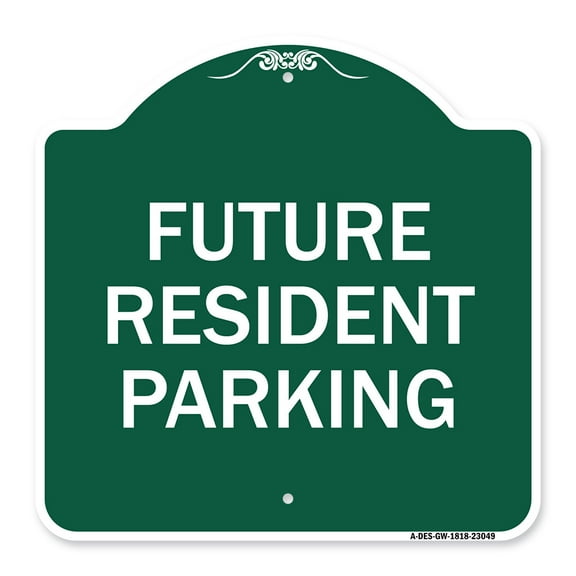 SignMission A-DES-GW-1818-23049 18 x 18 in. Designer Series Sign - Reserved Parking Sign Future Resident Parking, Green & White