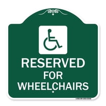 SignMission A-DES-GW-1818-23166 18 x 18 in. Designer Series Sign - Reserved for Wheelchairs with Graphic, Green & White