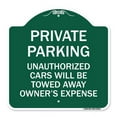 thumbnail image 1 of SignMission A-DES-GW-1818-23261 18 x 18 in. Designer Series Sign - Private Parking Unauthorized Cars Will Be Towed Away At Owners Expense, Green & White, 1 of 4