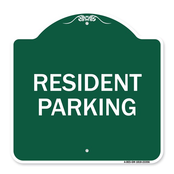 SignMission A-DES-GW-1818-23356 18 x 18 in. Designer Series Sign - Parking Sign Resident Parking, Green & White