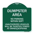 thumbnail image 1 of SignMission A-DES-GW-1818-23638 18 x 18 in. Designer Series Sign - No Parking within 50 FT Unauthorized Vehicles Will Be Ticketed Towed At Owners Expense&#44; Green & White, 1 of 4