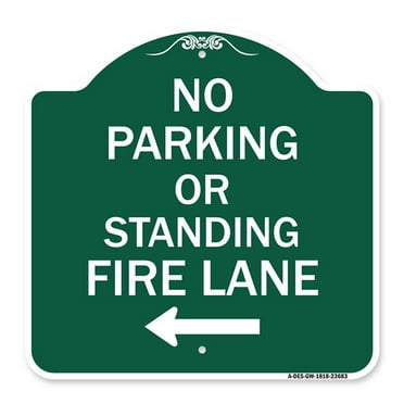 SignMission A-DES-GW-1818-23683 18 x 18 in. Designer Series Sign - No Parking or Standing Fire Lane with Left Arrow&#44; Green & White