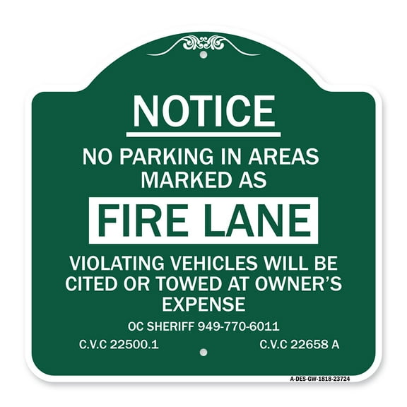 SignMission A-DES-GW-1818-23724 18 x 18 in. Designer Series Sign - No Parking in Areas Marked As Fire Lane CVC Section 22500.1 & 22658 A, Green & White
