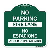 SignMission A-DES-GW-1818-23729 18 x 18 in. Designer Series Sign - No Parking Fire Lane - No Estacione Zona Contra Incendio, Green & White