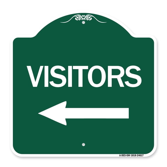 SignMission A-DES-GW-1818-24617 18 x 18 in. Designer Series Sign - Visitors with Left Arrow, Green & White