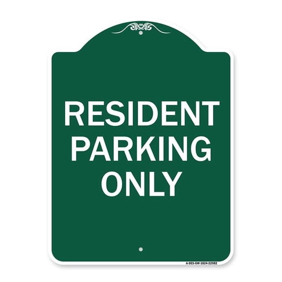 SignMission A-DES-GW-1824-22982 18 x 24 in. Designer Series Sign - Resident Parking Only, Green & White