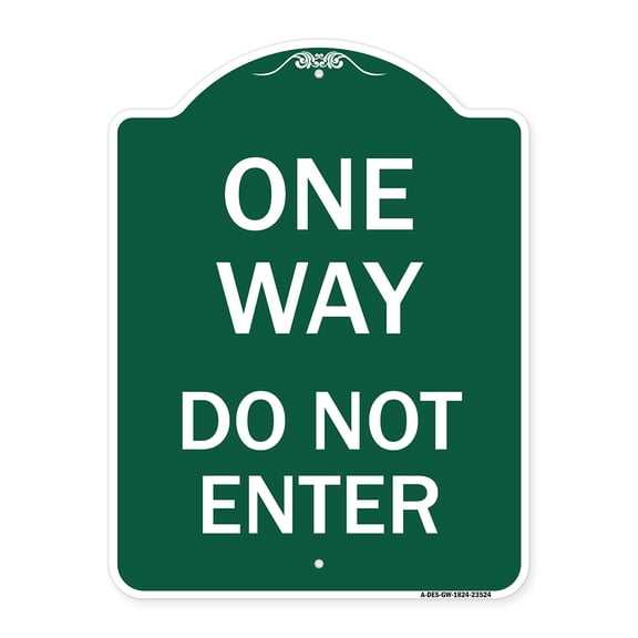 SignMission A-DES-GW-1824-23524 18 x 24 in. Designer Series Sign - One Way Do Not Enter, Green & White