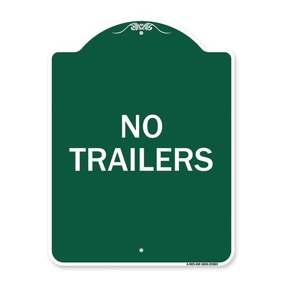 SignMission A-DES-GW-1824-23563 18 x 24 in. Designer Series Sign - No Trailers, Green & White