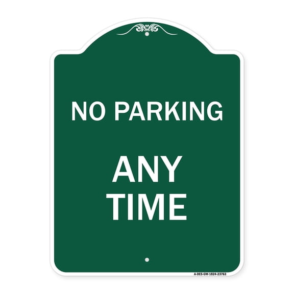 SignMission A-DES-GW-1824-23763 18 x 24 in. Designer Series Sign - No Parking At Anytime, Green & White
