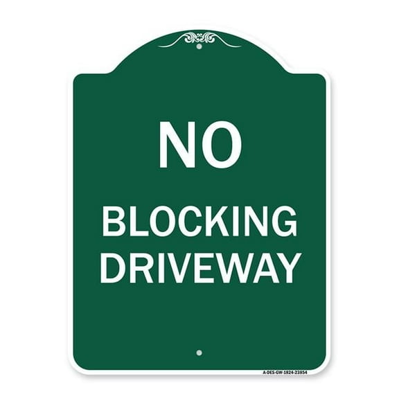 SignMission A-DES-GW-1824-23854 18 x 24 in. Designer Series Sign - No Blocking Driveway, Green & White