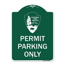 SignMission A-DES-GW-1824-23863 18 x 24 in. Designer Series Sign - National Park Service - Permit Parking Only, Green & White