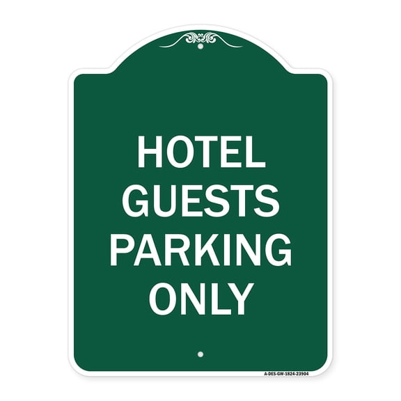 SignMission A-DES-GW-1824-23904 18 x 24 in. Designer Series Sign - Hotel Guest Parking Only, Green & White