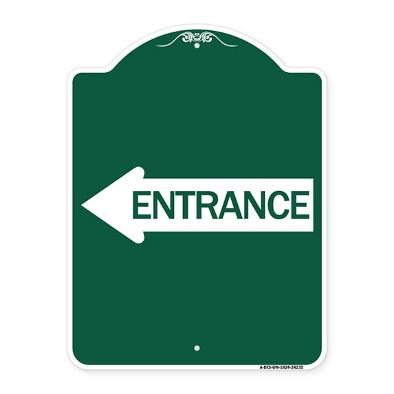 SignMission A-DES-GW-1824-24235 18 x 24 in. Designer Series Sign - Left Arrow Entrance, Green & White