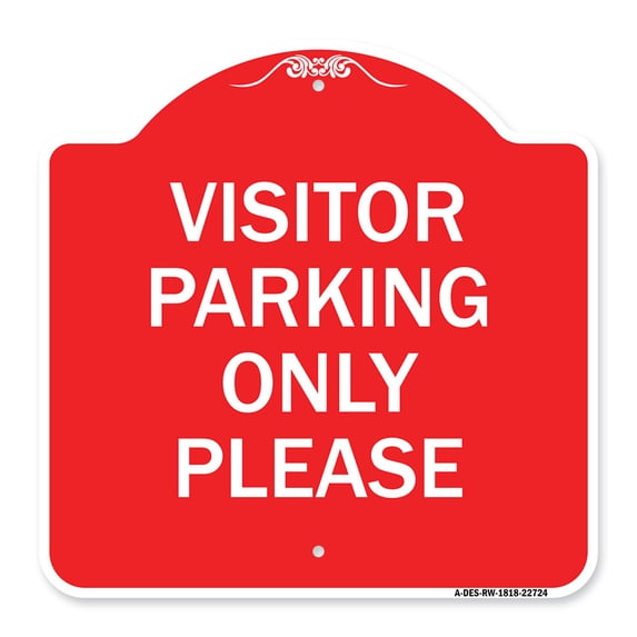 SignMission A-DES-RW-1818-22724 18 x 18 in. Designer Series Sign - Visitor Parking Sign Visitor Parking Only Please, Red & White