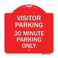 thumbnail image 1 of SignMission A-DES-RW-1818-22732 18 x 18 in. Designer Series Sign - Visitor Parking 30 Minute Parking Only, Red & White, 1 of 4