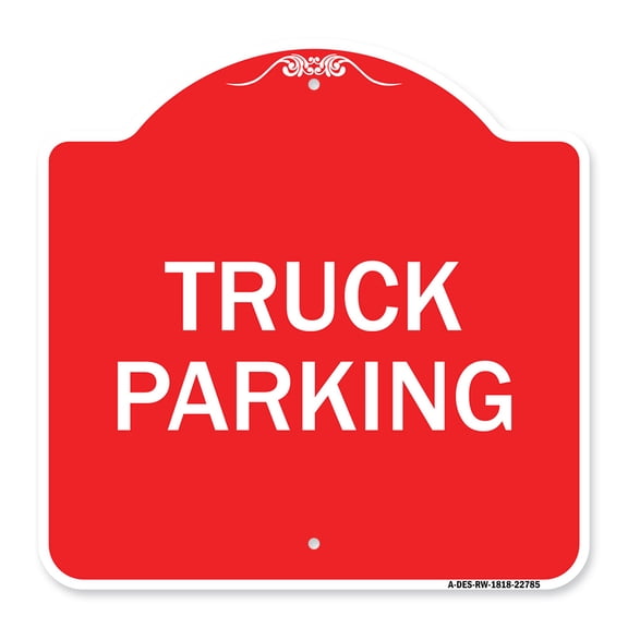 SignMission A-DES-RW-1818-22785 18 x 18 in. Designer Series Sign - Truck Sign Truck Parking, Red & White