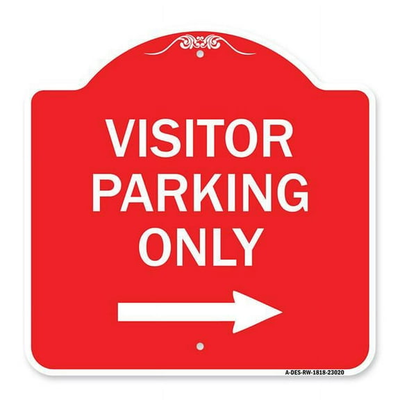 SignMission A-DES-RW-1818-23020 18 x 18 in. Designer Series Sign - Reserved Parking Sign Visitor Parking Only with Right Arrow, Red & White