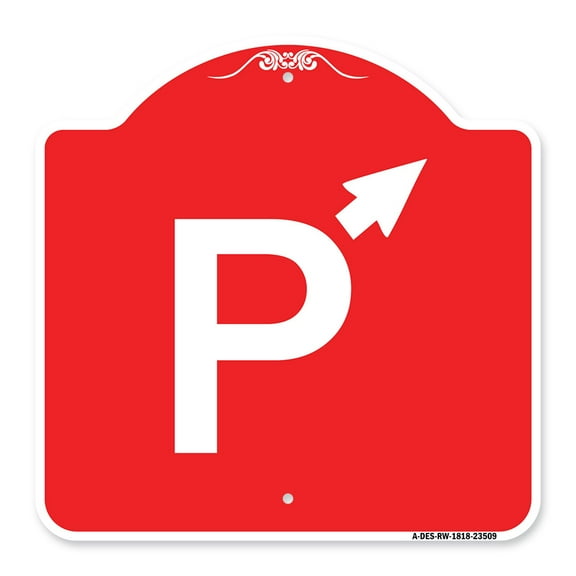 SignMission A-DES-RW-1818-23509 18 x 18 in. Designer Series Sign - P Symbol with Up Arrow Pointing Right, Red & White