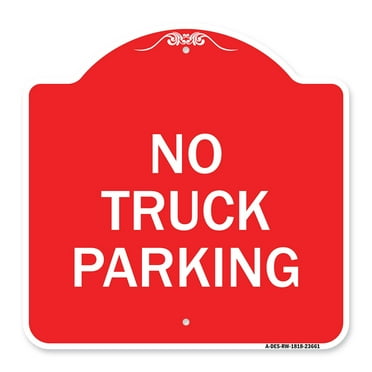 SignMission A-DES-RW-1818-23661 18 x 18 in. Designer Series Sign - No Parking Sign No Truck Parking&#44; Red & White