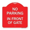thumbnail image 1 of SignMission A-DES-RW-1818-23805 18 x 18 in. Designer Series Sign - No Parking - In Front of Gate, Red & White, 1 of 4
