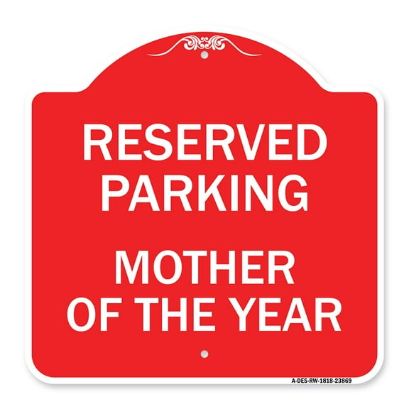 SignMission A-DES-RW-1818-23869 18 x 18 in. Designer Series Sign - Mother of the Year, Red & White