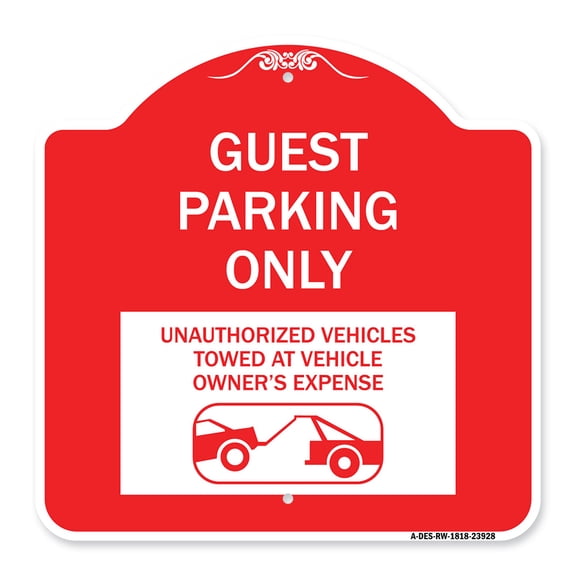 SignMission A-DES-RW-1818-23928 18 x 18 in. Designer Series Sign - Guest Parking Only Unauthorized Vehicles Towed At Owner Expense with Graphic, Red & White