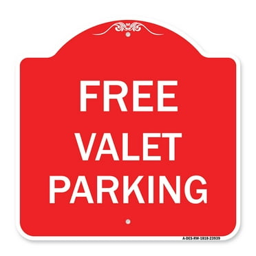 SignMission A-DES-RW-1818-23939 18 x 18 in. Designer Series Sign - Free Valet Parking&#44; Red & White