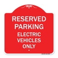 thumbnail image 1 of SignMission A-DES-RW-1818-23948 18 x 18 in. Designer Series Sign - For Electrical Cars Reserved Parking - Electric Vehicles Only, Red & White, 1 of 4