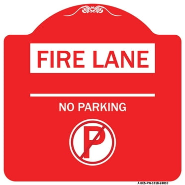 SignMission A-DES-RW-1818-24010 18 x 18 in. Designer Series Sign - Fire Lane No Parking with No Parking Symbol&#44; Red & White