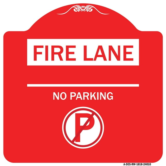 SignMission A-DES-RW-1818-24010 18 x 18 in. Designer Series Sign - Fire Lane No Parking with No Parking Symbol, Red & White